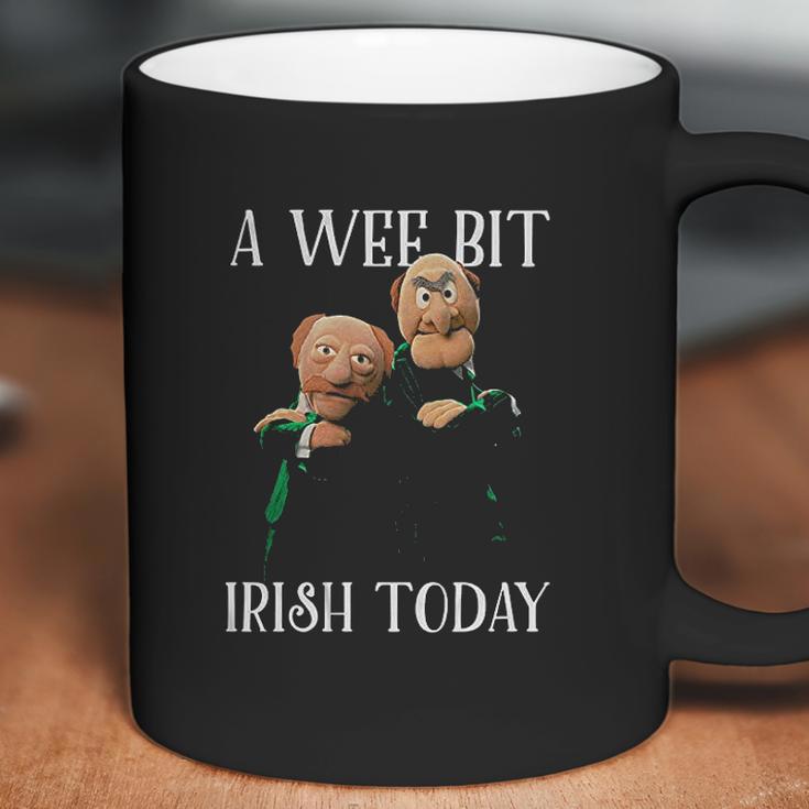 St Patricks Day Gift Irish Day Statler And Waldorf A Wee Bit Irish Today Funny Coffee Mug