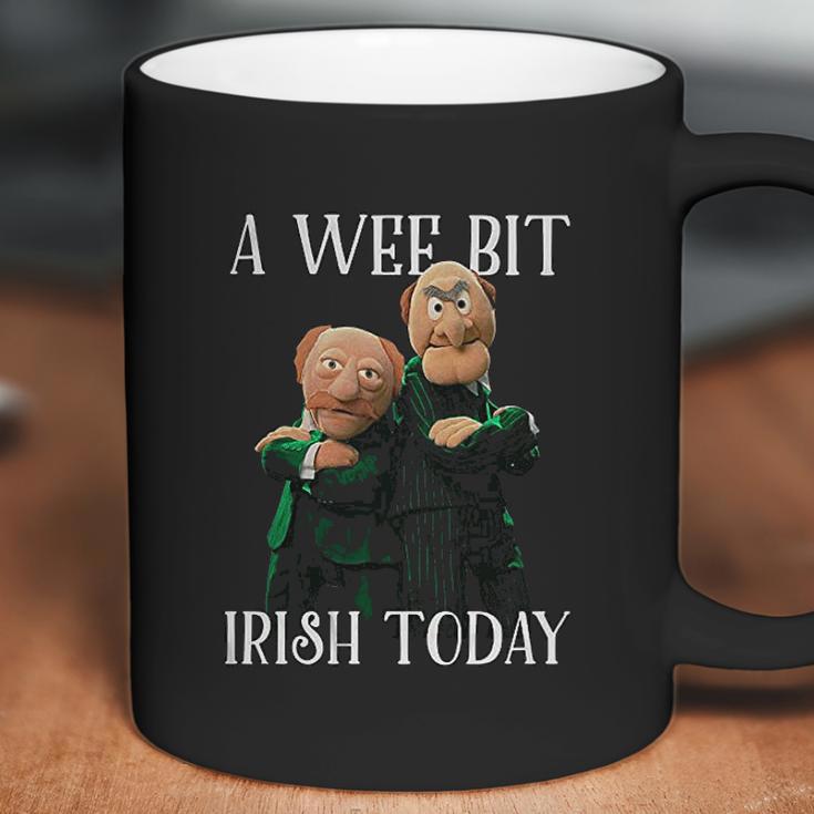 St Patricks Day Gift Irish Day Statler And Waldorf A Wee Bit Irish Today Funny Coffee Mug