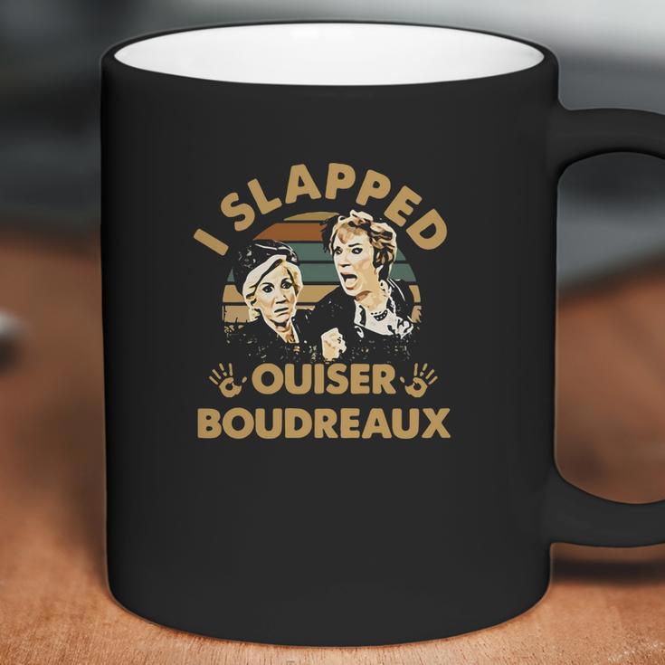 Steel Magnolias I Slapped Ouiser Boudreaux Retro Coffee Mug