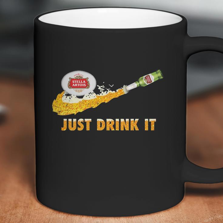 Stella Artois Beer Just Drink It Coffee Mug