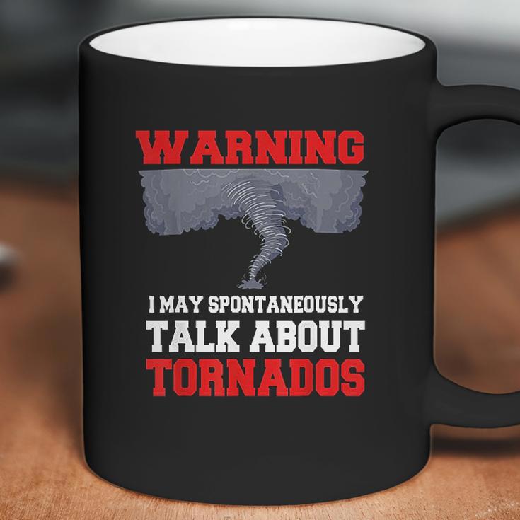 Storm Chaser Shirt Funny Tornado Twister Quote Gift Coffee Mug