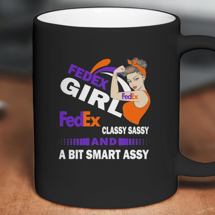 Strong Girl Fedex Classy Sassy And A Bit Smart Assy Coffee Mug