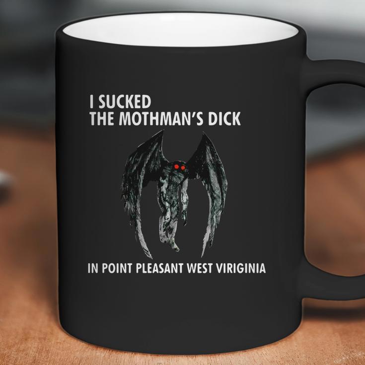 I Sucked The Mothman’S Dick In Point Pleasant West Virginia Shirt Coffee Mug