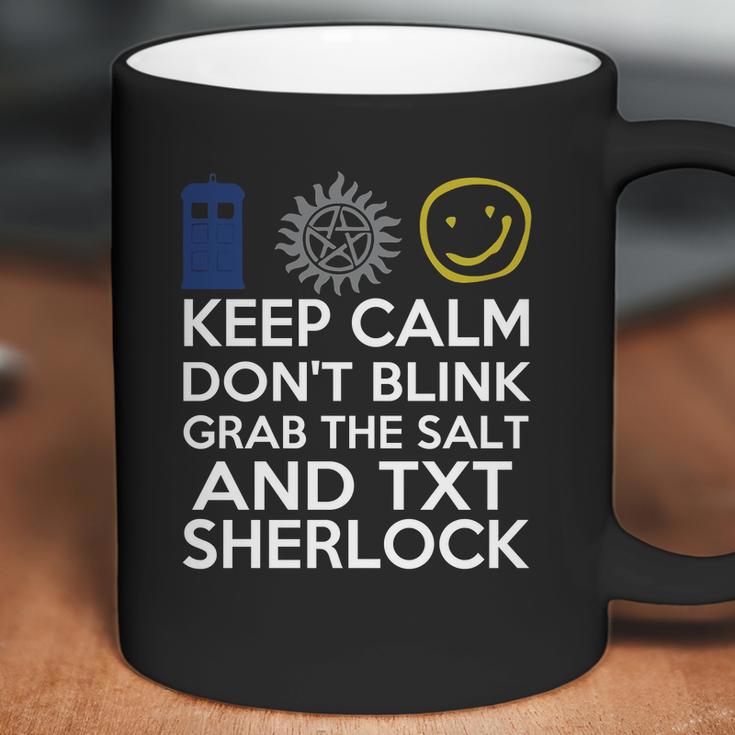 SuperwholockShirts - Keep Calm Grab The Salt Dont Blink Coffee Mug