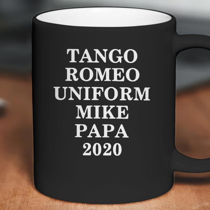 Tango Romeo Uniform Mike Papa 2020 Black Shirt Coffee Mug