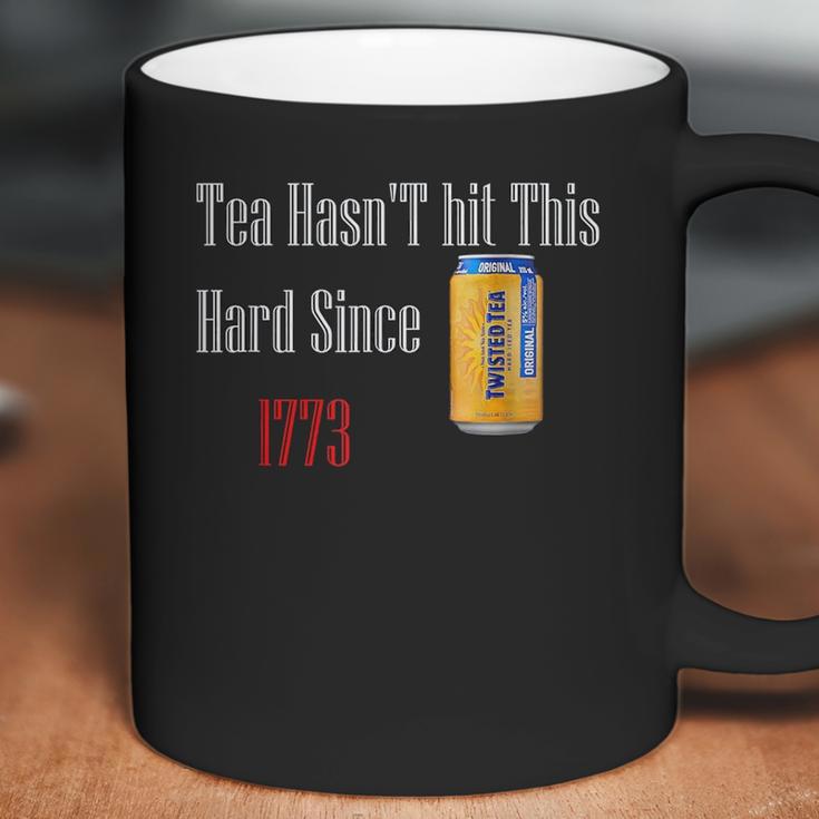 Tea Hasnt Hit This Hard Since 1773 Twisted Tea Coffee Mug