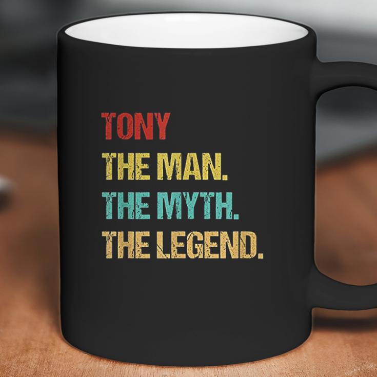 Tony The Man The Myth The Legend Coffee Mug