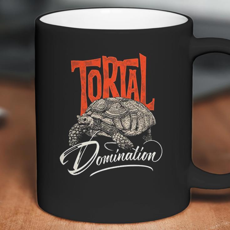 Tortoise Tortal Domination Coffee Mug