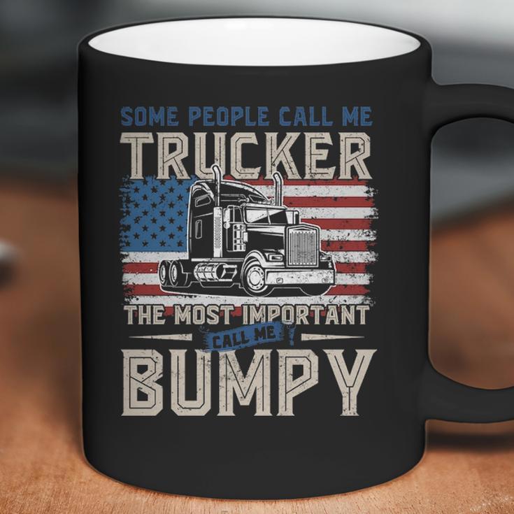 Trucker Most Important Call Me Bumpy Coffee Mug