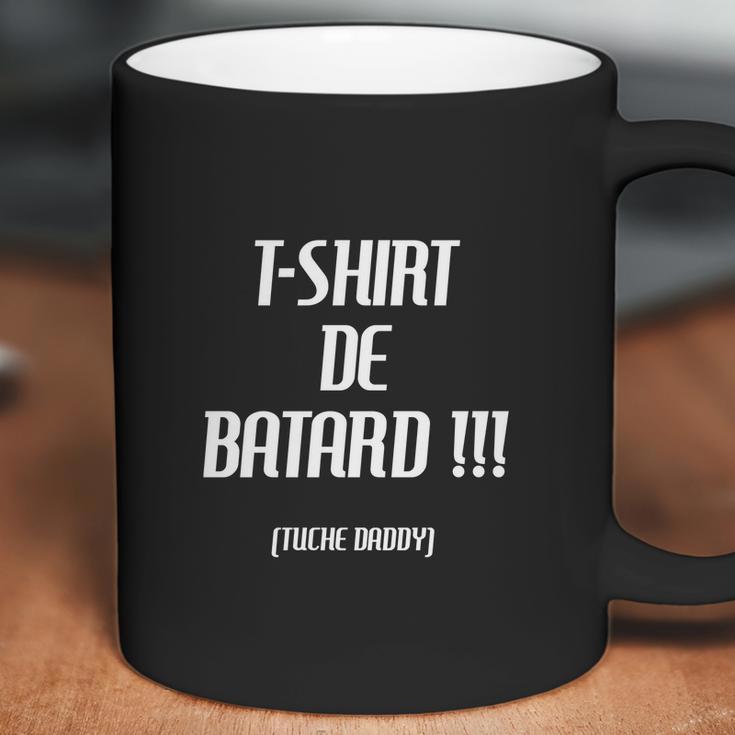 Tshirt De Batard Coffee Mug