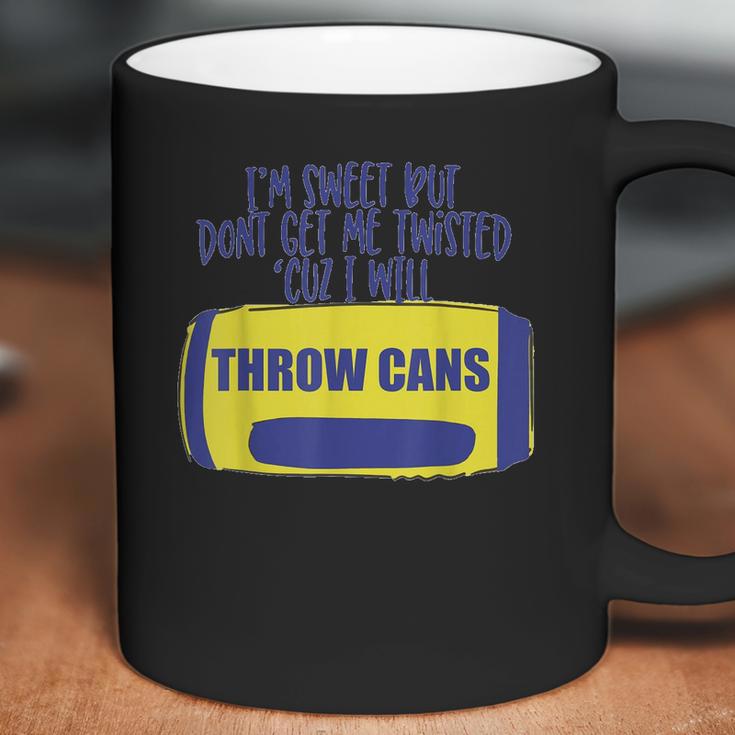 Twisted Tea Im Sweet But Dont Get Me Twisted Coffee Mug