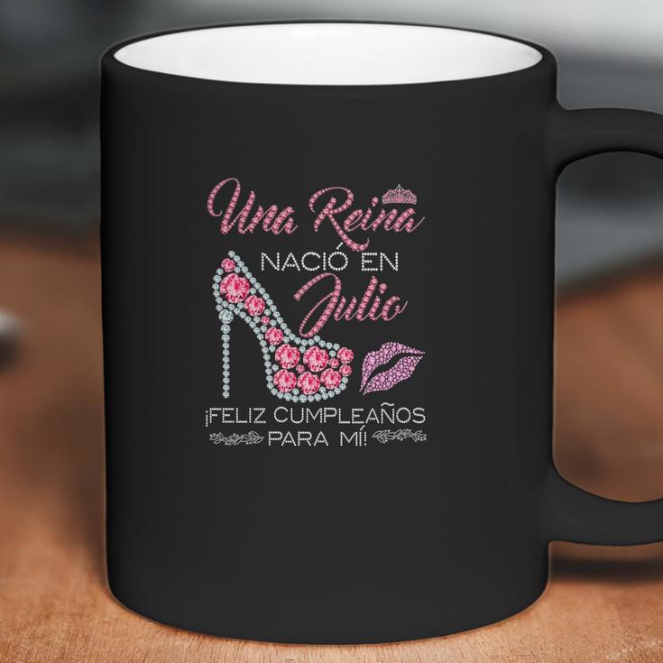 Una Reina Nacio En Julio Feliz Cumpleanos Para Mii Diamonds High Heels Coffee Mug