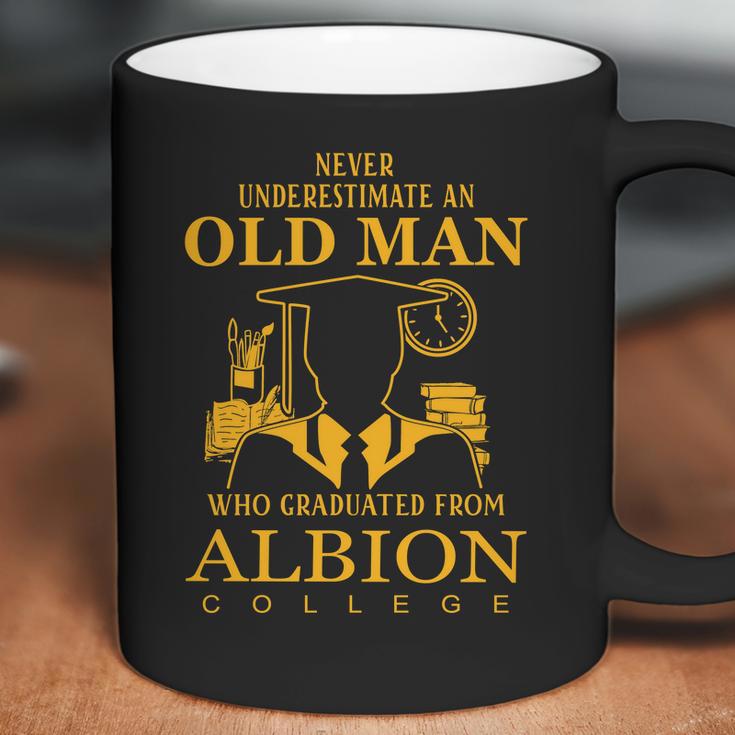 Never Underestimate An Old Man Who Graduated From Albion College Coffee Mug