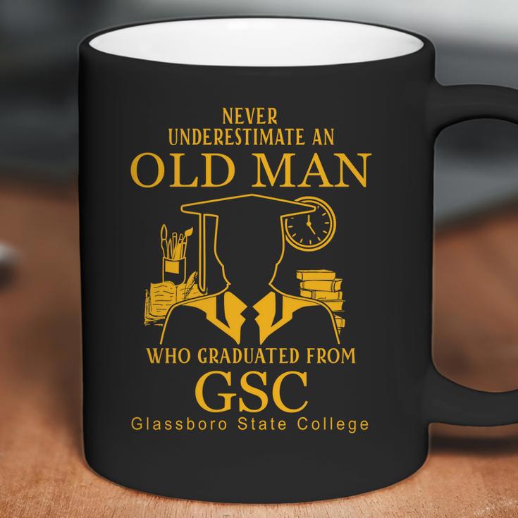 Never Underestimate An Old Man Who Graduated From Glassboro State College Coffee Mug