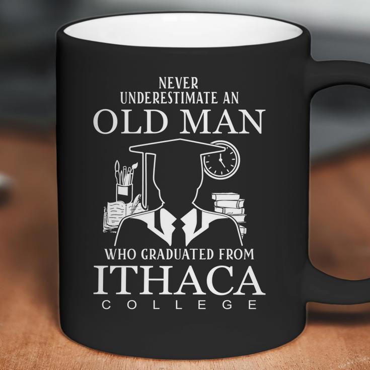 Never Underestimate An Old Man Ithaca College Coffee Mug