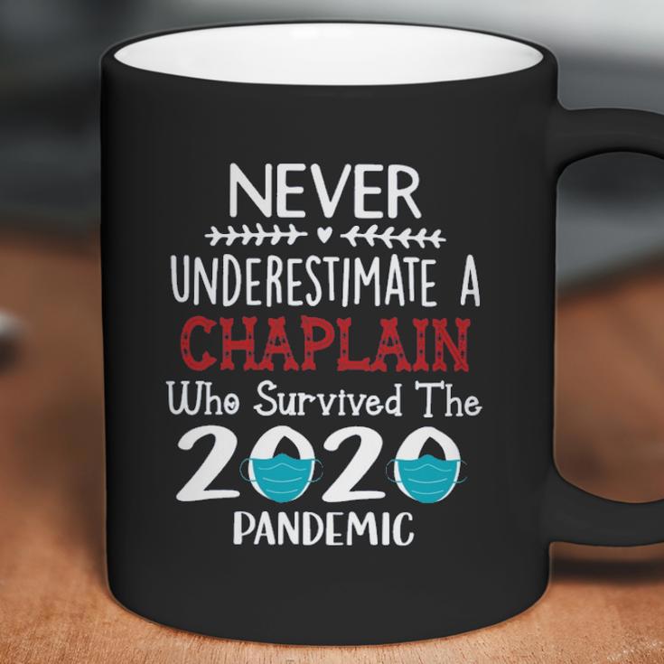 Never Underestimate Who Survived The Pandemic Chaplain Coffee Mug