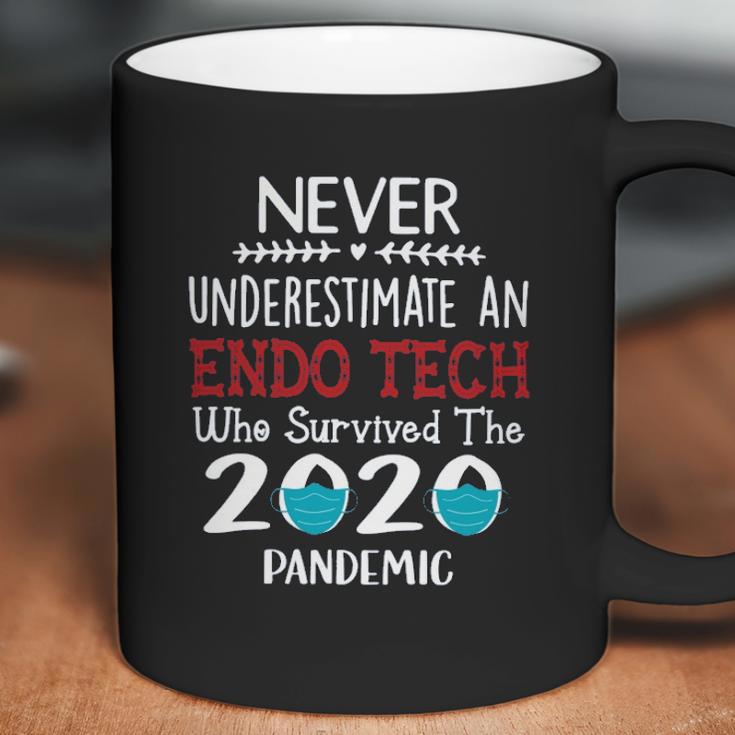 Never Underestimate Who Survived The Pandemic Endo Tech Coffee Mug