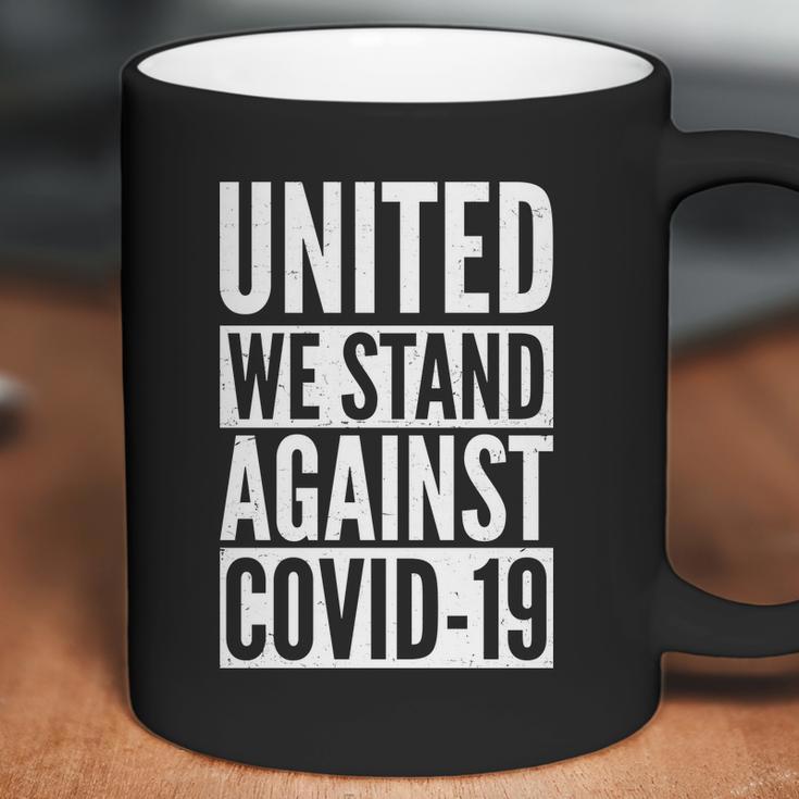 United We Stand Against Covid-19 Coffee Mug