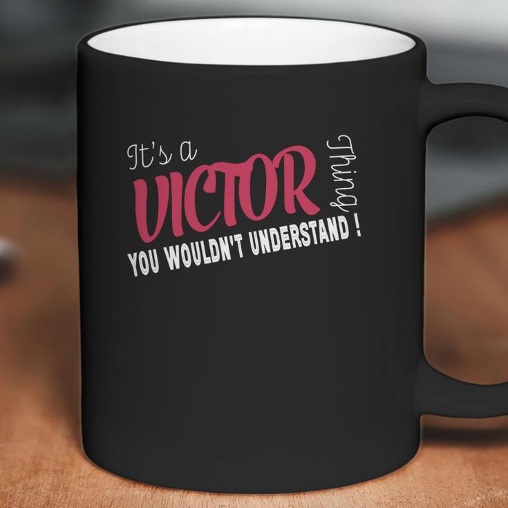 Victor Its Victor Thing - Teeforvictor Coffee Mug