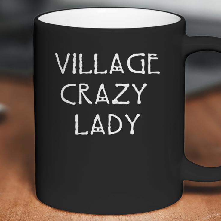 The Village Crazy Lady Coffee Mug