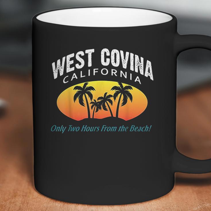 West Covina California Fun Crazy Girlfriend Gift Coffee Mug