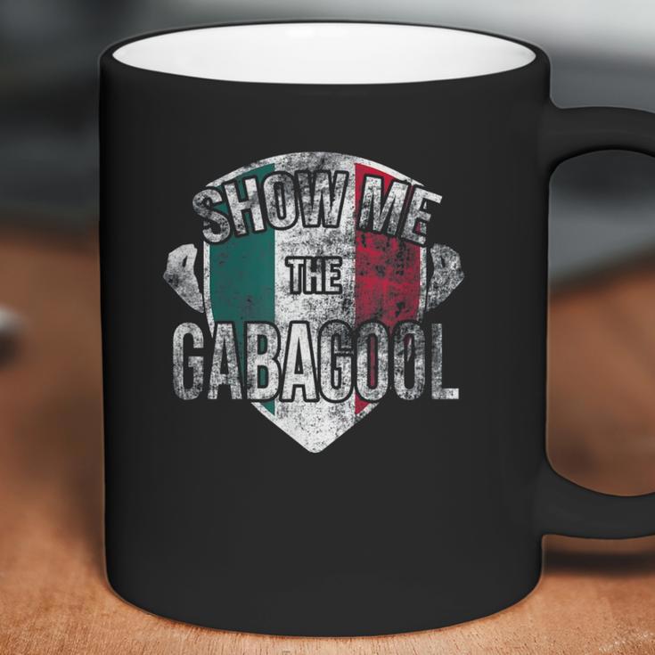 I Will Have The Gabagool Show Me Coffee Mug