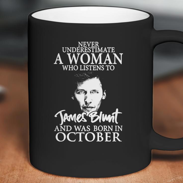 A Woman Who Listens To James Blunt And Was Born In October Coffee Mug