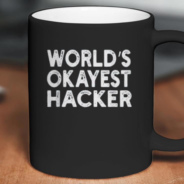 Worlds Okayest Hacker Programmer Coffee Mug