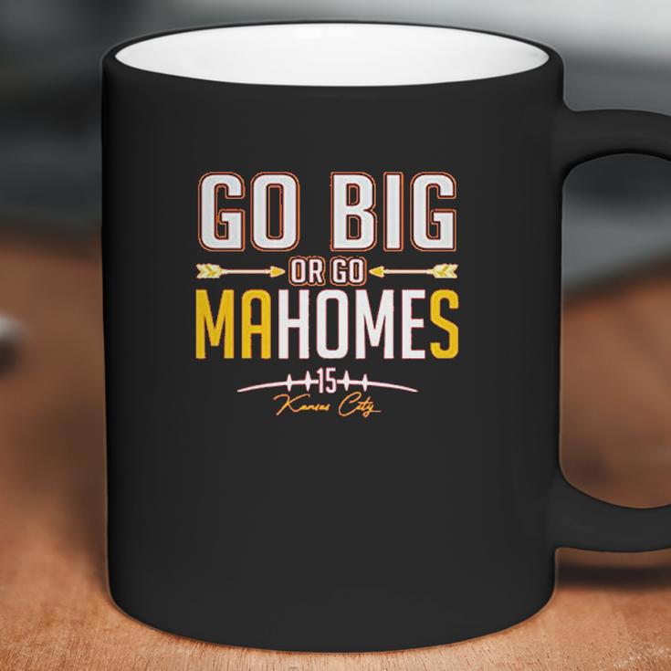 Xtreme Apparrel Go Big Or Go Mahomes Football Fans Coffee Mug