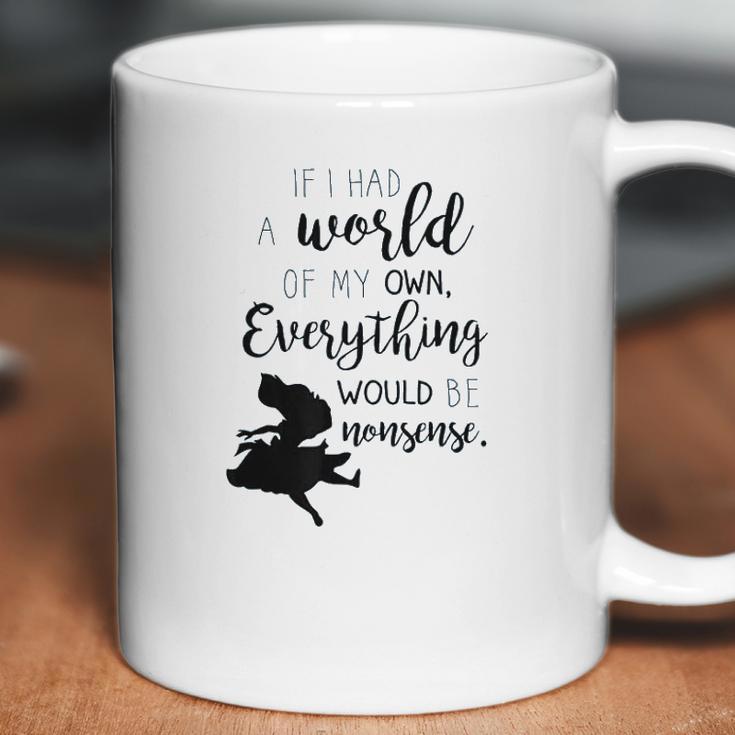 Alice In Wonderland My World Coffee Mug