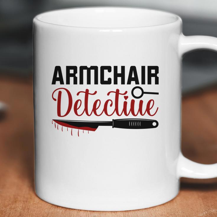 Armchair Detectiue True Crime Gift Crime Junkie Coffee Mug