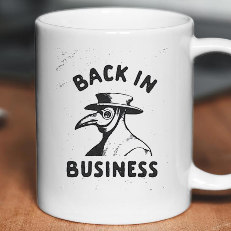 Back In Business Funny Plague Doctor Graphic Coffee Mug