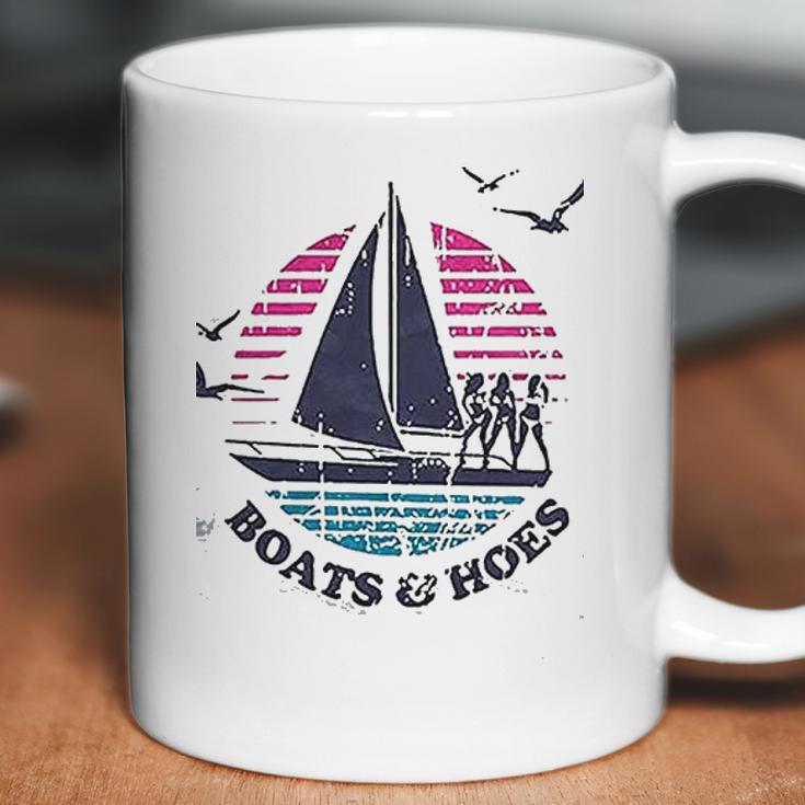 Boats And Hoes Sailing Coffee Mug