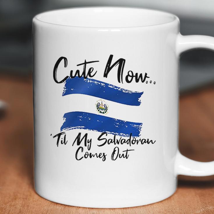 Cute Now Ladies El Salvador Til My Salvadoran Comes Out Wome Coffee Mug