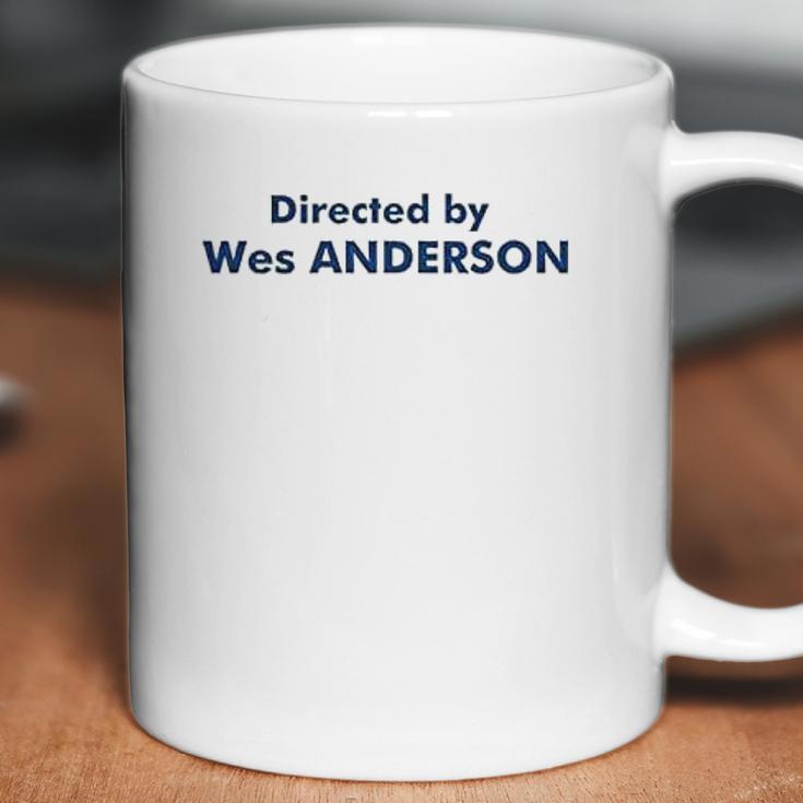 Directed By Wes Anderson Coffee Mug