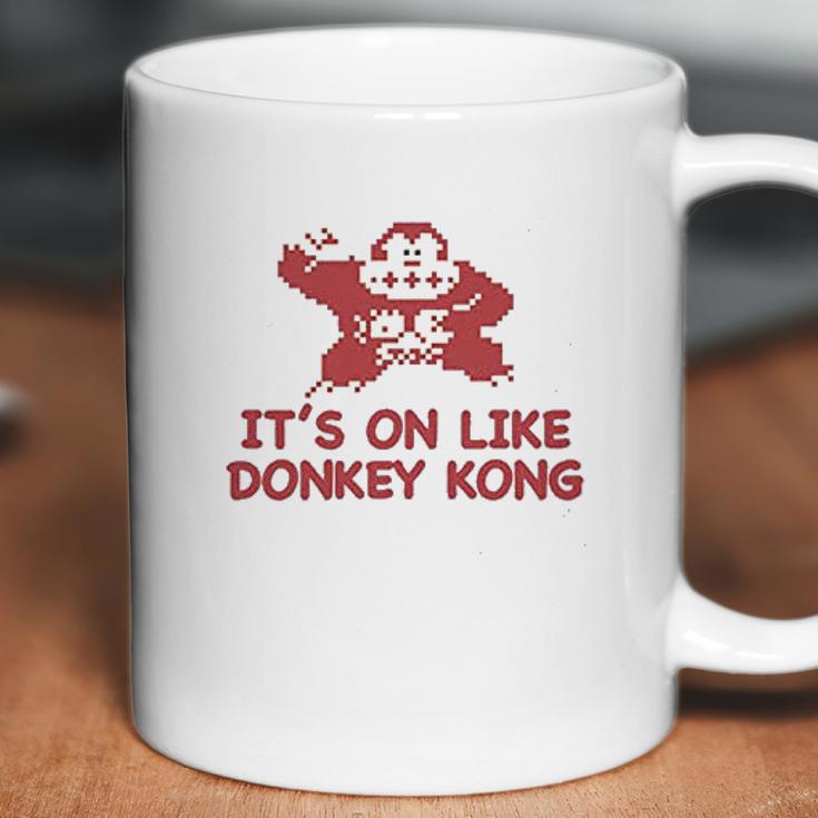 It Is On Like Donkey Kong Coffee Mug