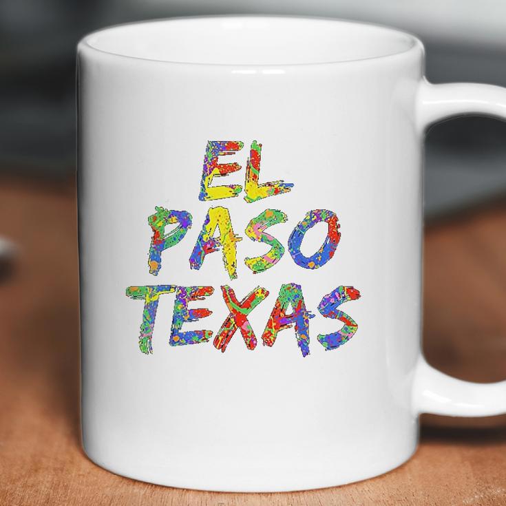 El Paso Gifts For Texans Colorful Texas City Coffee Mug