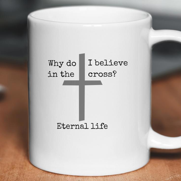 Eternal Life Shirt Coffee Mug