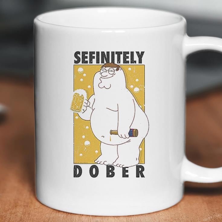 Family Guy Peter Griffin Sefinitely Dober Coffee Mug