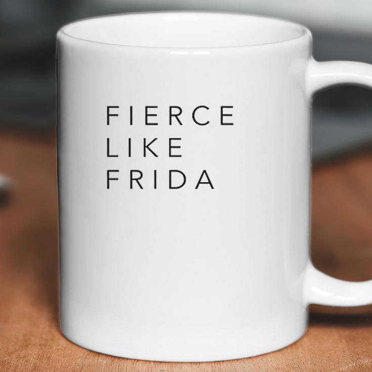 Fierce Like Frida Coffee Mug