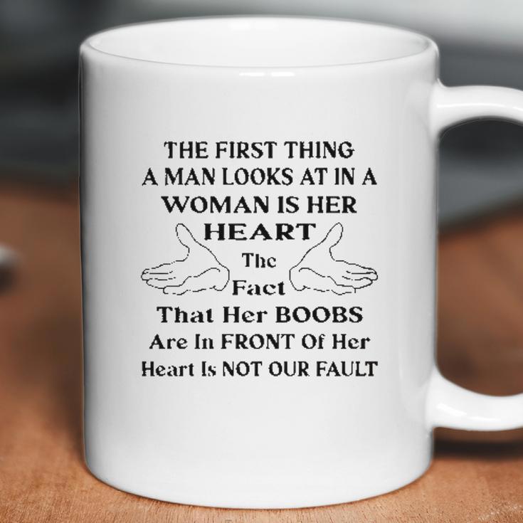 The First Thing Man Looks At In Woman Special 2022 Gift Coffee Mug