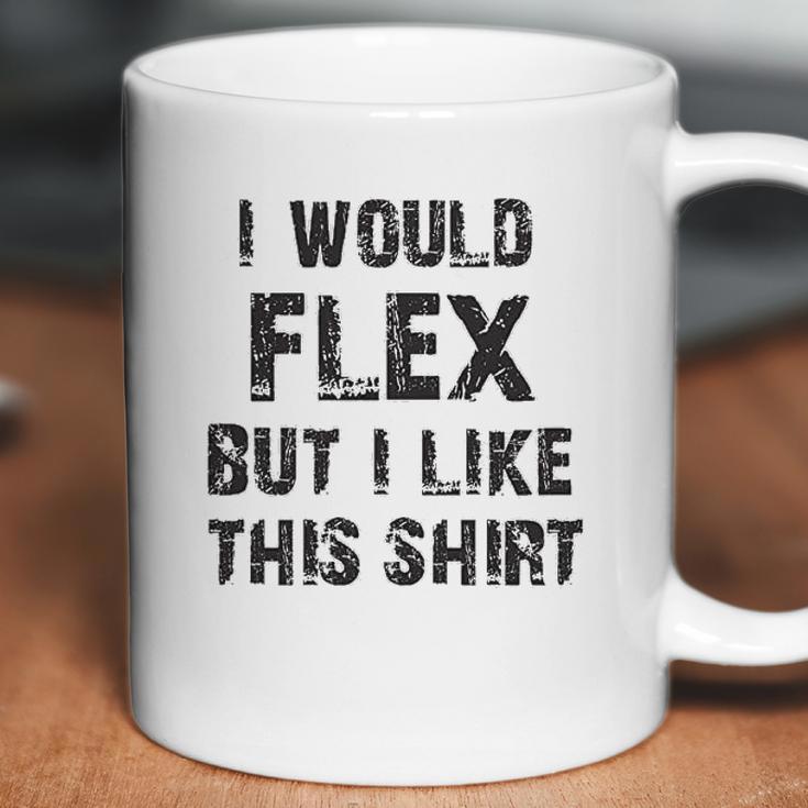 I Would Flex Nobody Cares Christmas Coffee Mug