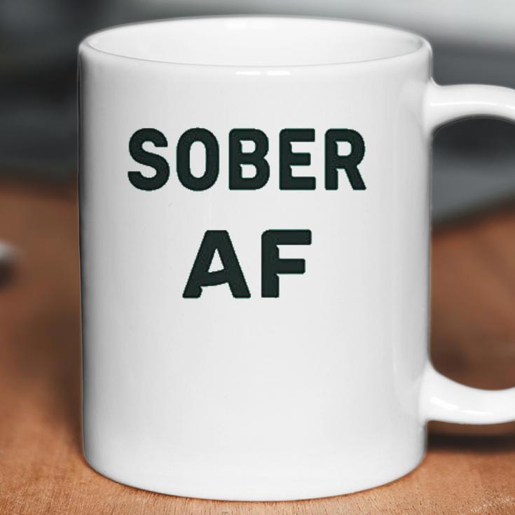 Funny Soft Sober Af Coffee Mug