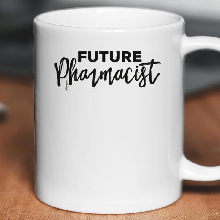 Future Pharmacist Pharmacy Student Student Gift Coffee Mug