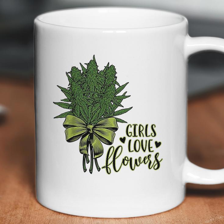 Girls Love Flowers Weed Drug Marijuana Weed Cannabis Coffee Mug