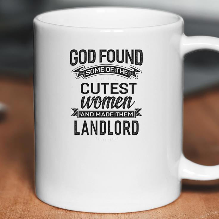 Womens God Found The Cutest Women Made Them Landlord Coffee Mug