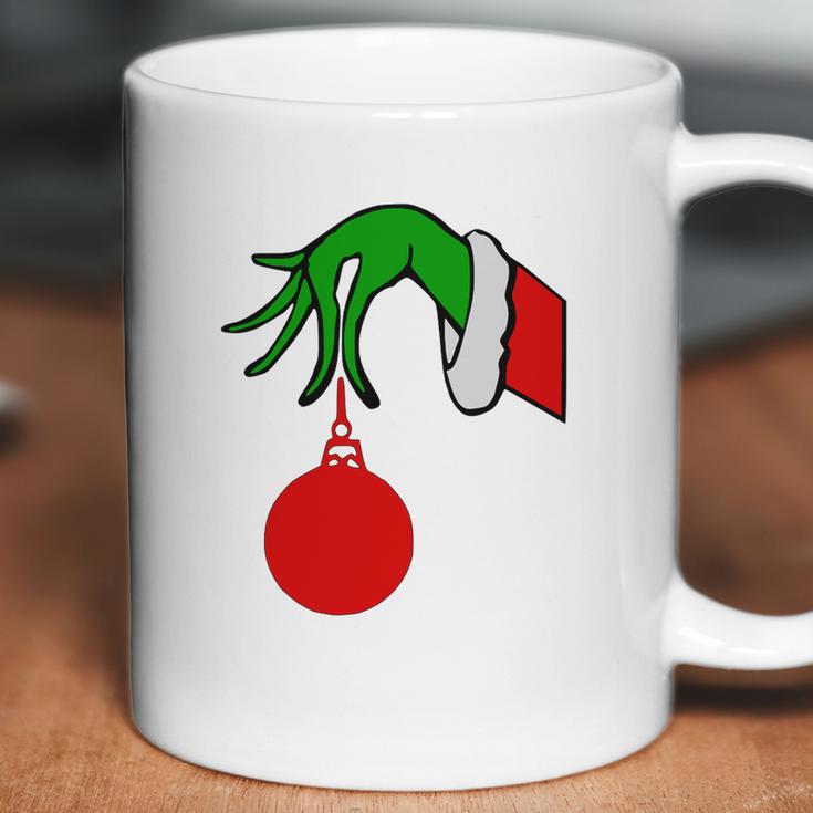 Grinch Arm Holding Ornament T-Shirt Coffee Mug