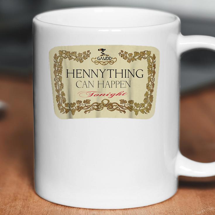 Hennything Can Happen T-Shirt Coffee Mug