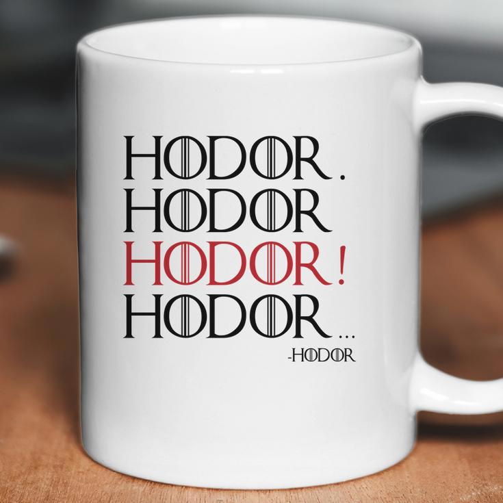 Hodor Hodor Coffee Mug