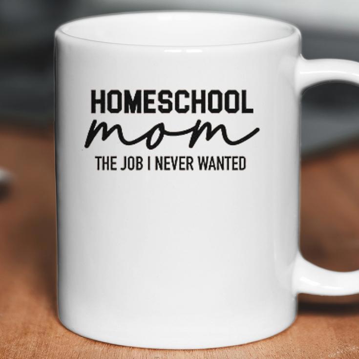 Homeschool Mom Teacher Homeschooling Social Distancing Work From Home Coffee Mug